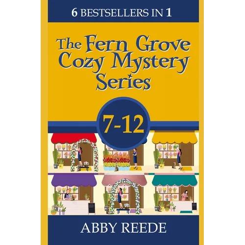 The Fern Grove Cozy Mystery Series; Books 7-12 - Paperback