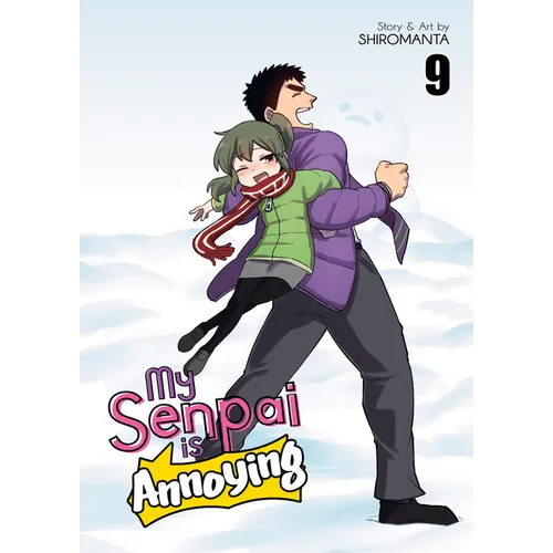 My Senpai Is Annoying Vol. 9 - Paperback