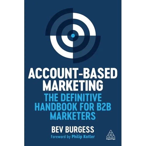 Account-Based Marketing: The Definitive Handbook for B2B Marketers - Paperback