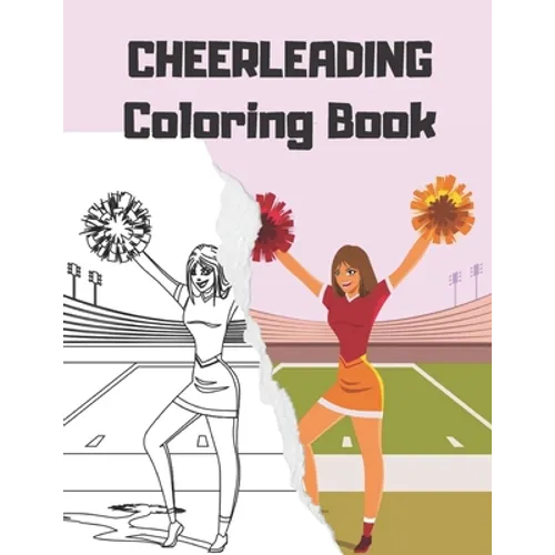 CHEERLEADING Coloring Book: cheerleader dancers gymnasts colouring for girls - Paperback