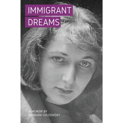 Immigrant Dreams: A Memoir - Paperback