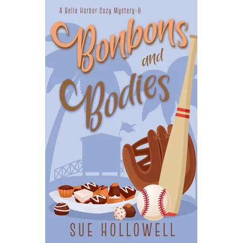 Bonbons and Bodies - Paperback
