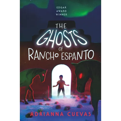 The Ghosts of Rancho Espanto - Paperback