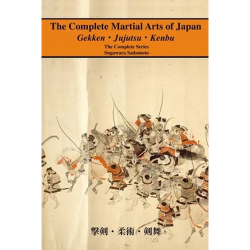 The Complete Martial Arts of Japan: The Complete Series - Paperback