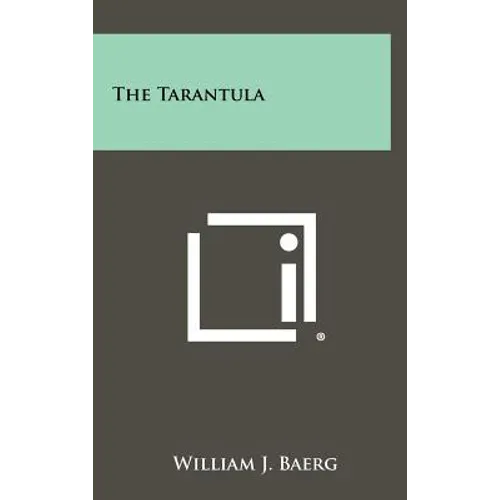 The Tarantula - Hardcover