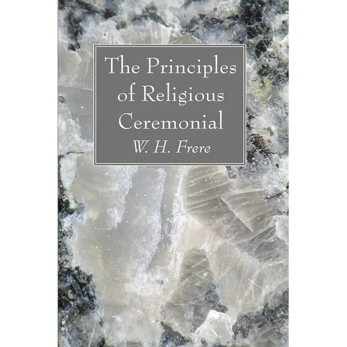 The Principles of Religious Ceremonial - Paperback