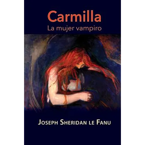 Carmilla, la mujer vampiro - Paperback