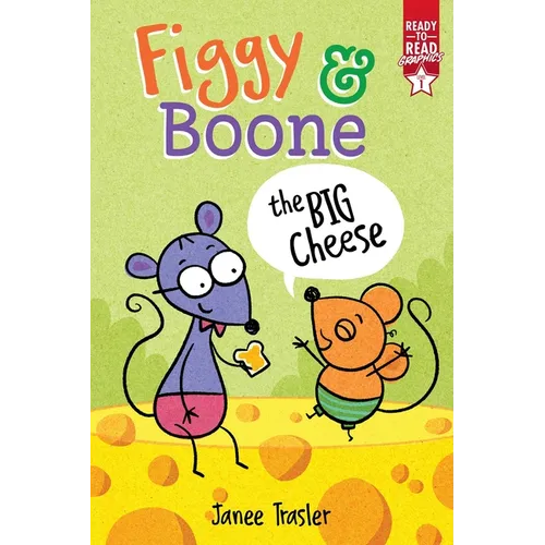The Big Cheese: Ready-To-Read Graphics Level 1 - Paperback