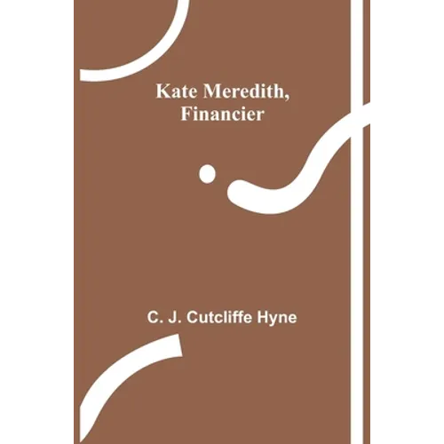 Kate Meredith, Financier - Paperback