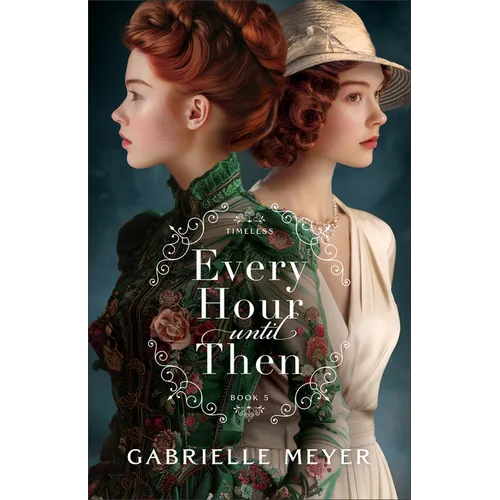 Every Hour Until Then - Paperback