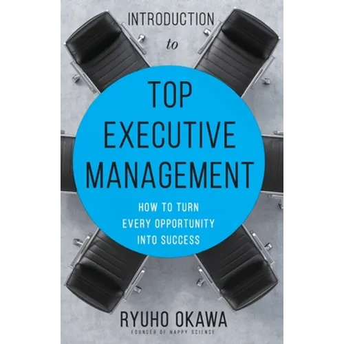Introduction to Top Executive Management - Paperback