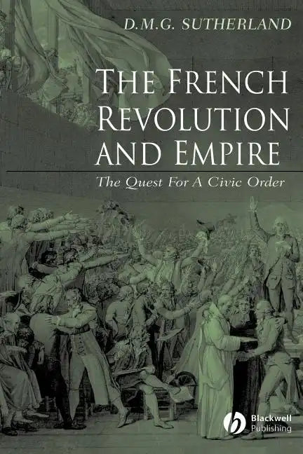 French Revolution Empire - Paperback