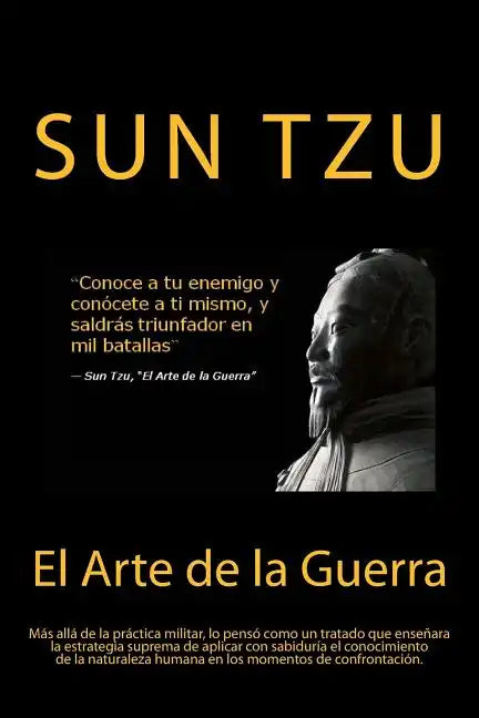El Arte de la Guerra- Sabiduría que se mantiene en la actualidad (Spanish) Edition - Paperback