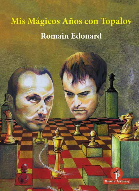 MIS Magicos Anos Con Topalov - Hardcover