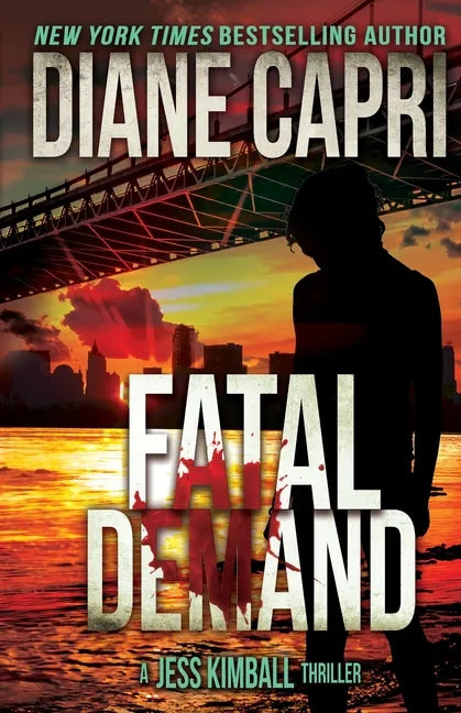 Fatal Demand: A Jess Kimball Thriller - Paperback