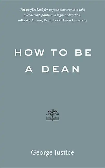How to Be a Dean - Paperback
