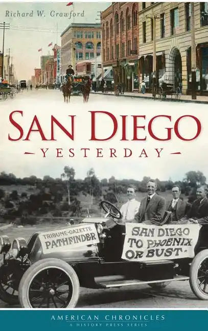 San Diego Yesterday - Hardcover