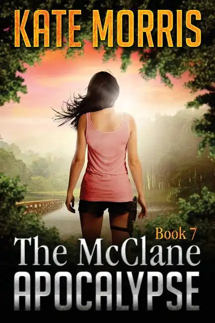 The McClane Apocalypse Book Seven - Paperback
