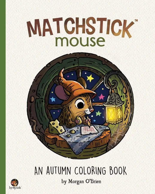 Matchstick Mouse: An Autumn Coloring Book - Paperback