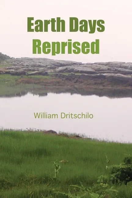Earth Days Reprised - Paperback