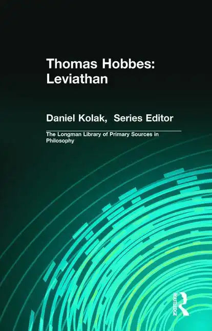 Thomas Hobbes: Leviathan (Longman Library of Primary Sources in Philosophy) - Paperback