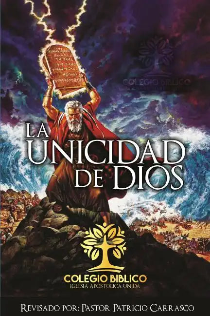 La Unicidad de Dios - Paperback