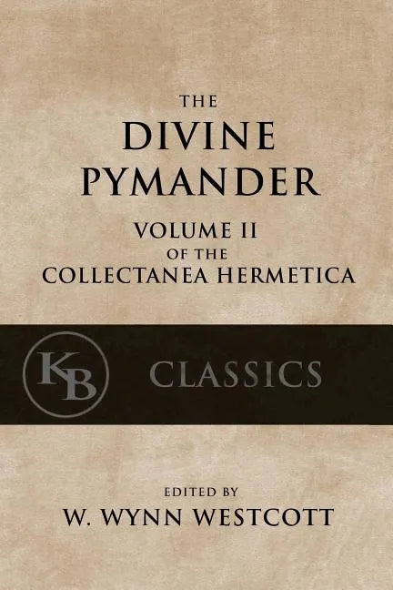 The Divine Pymander - Paperback