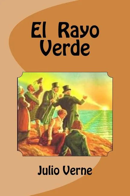 El Rayo Verde - Paperback