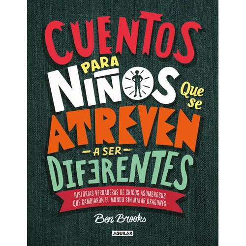 Cuentos Para Niños Que Se Atreven A Ser Diferentes = Stories for Boys Who Dare to Be Different - Hardcover