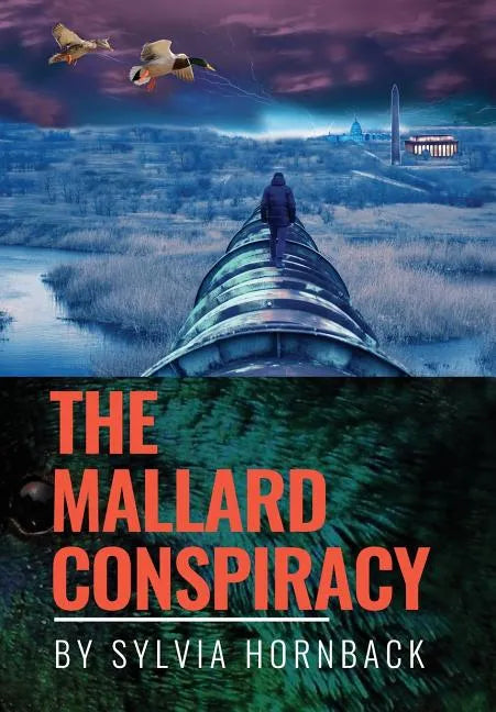 The Mallard Conspiracy - Hardcover