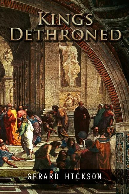 King's Dethroned - Paperback