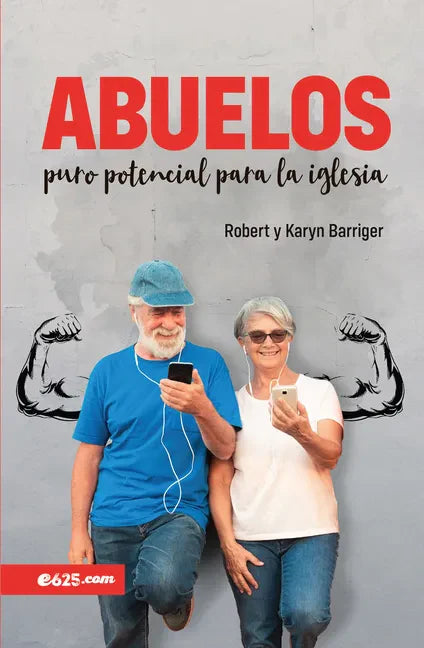 Abuelos, Puro Potencial Para La Iglesia - Paperback