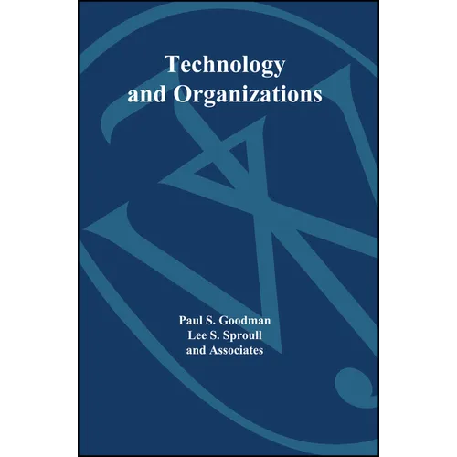 Technology and Organizations - Paperback