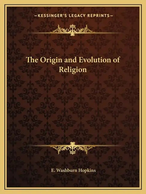 The Origin and Evolution of Religion - Paperback
