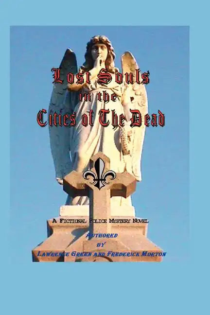 Lost Souls in the Cities of the Dead - Paperback