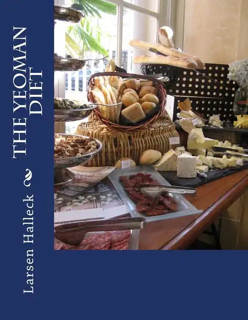 The Yeoman Diet - Paperback