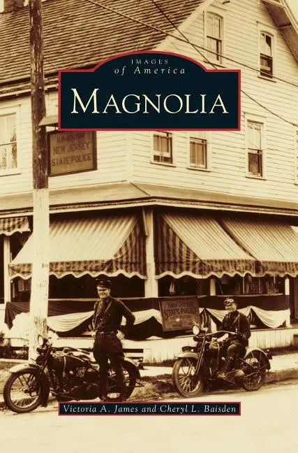 Magnolia - Hardcover