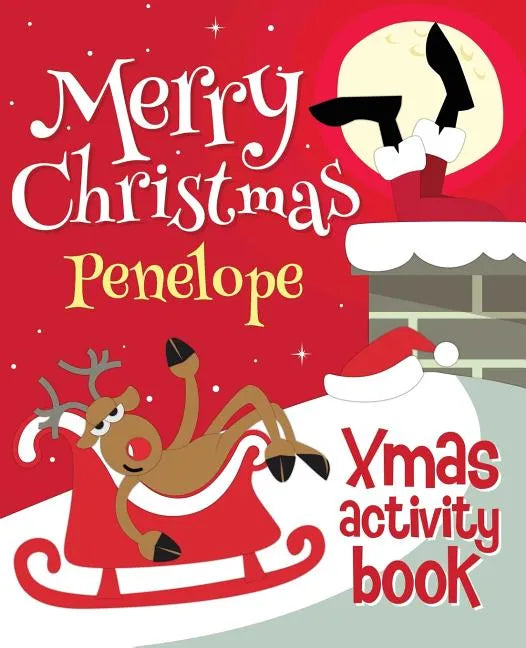 Merry Christmas Penelope - Xmas Activity Book: (Personalized Children's Activity Book) - Paperback