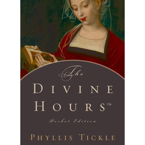 The Divine Hours - Hardcover