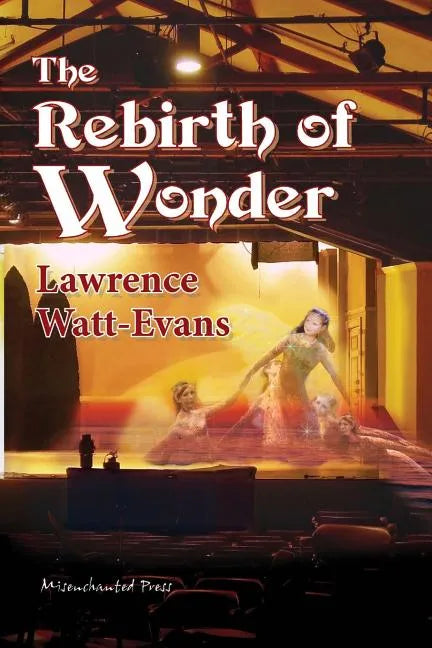 The Rebirth of Wonder - Paperback