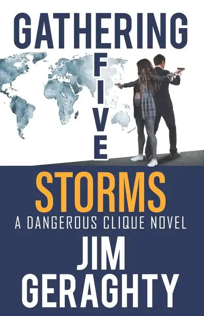 Gathering Five Storms: A Dangerous Clique Novel - Paperback