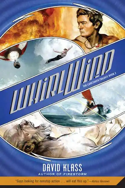 Whirlwind: The Caretaker Trilogy: Book 2 - Paperback