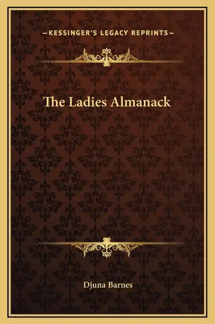 The Ladies Almanack - Hardcover