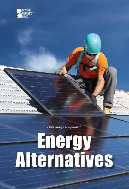 Energy Alternatives - Paperback