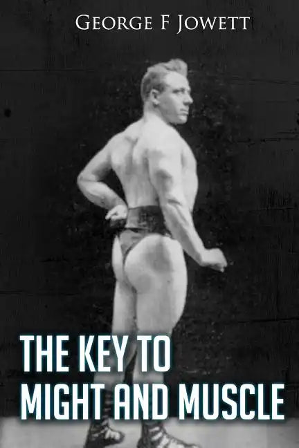 Key to Might and Muscle: (Original Version, Restored) - Paperback