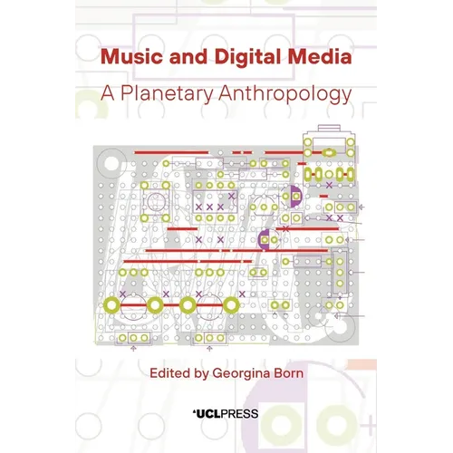 Music and Digital Media: A planetary anthropology - Paperback