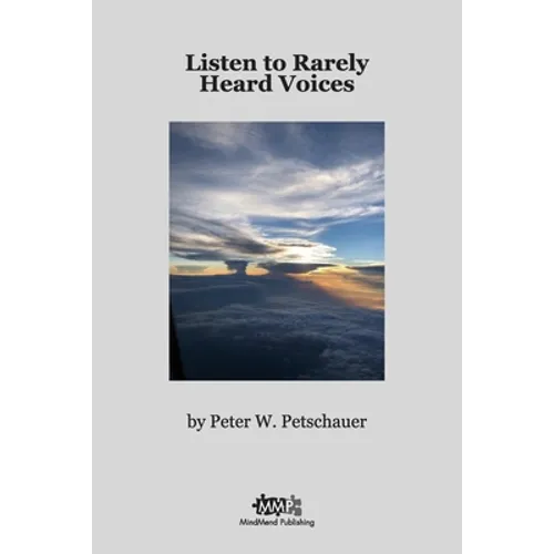 Listen to Rarely Heard Voices - Paperback