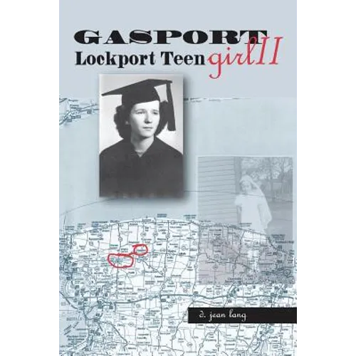 Gasport Girl II - Lockport Teen - Paperback