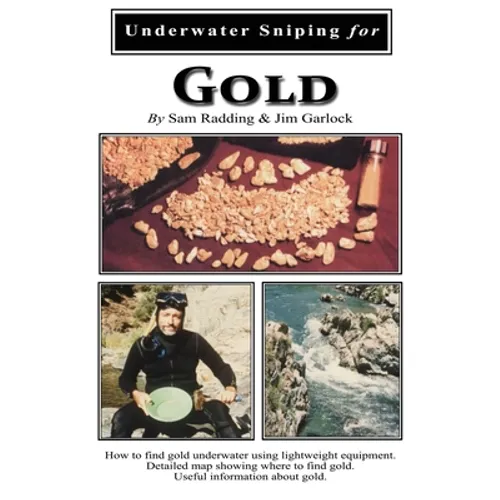 Underwater Sniping for Gold - Paperback