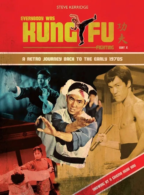 Everybody Was Kung Fu Fighting - Hardcover